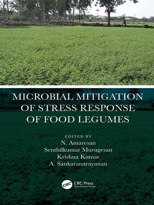 cover image of Microbial Mitigation of Stress Response of Food Legumes